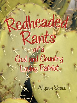 cover image of Redheaded Rants of a God and Country Loving Patriot